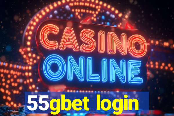 55gbet login